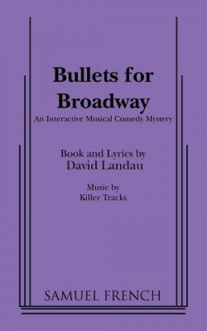Bullets for Broadway