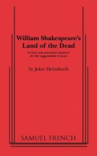 William Shakespeare's Land of the Dead
