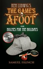 Game's Afoot; or Holmes for the Holidays (Ludwig)