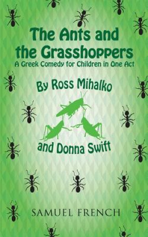 Ants and the Grasshoppers