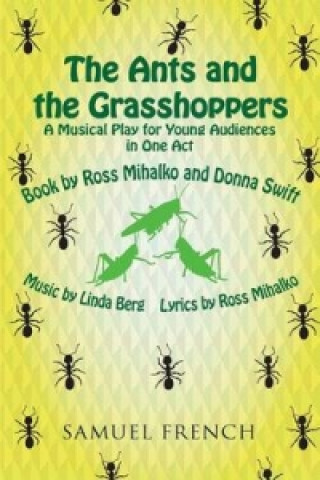 Ants and the Grasshoppers (Musical)