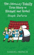 (Almost) Totally True Story of Hansel and Gretel
