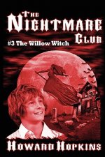Nightmare Club #3: The Willow Witch