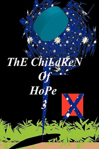 Children of Hope 3