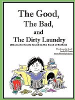 Good, The Bad and The Dirty Laundry