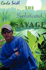 Sophisticated Savage
