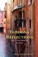 Bologna Reflections
