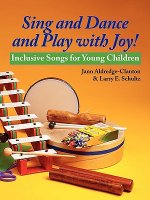 Sing and Dance and Play with Joy!