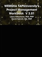 WEMSHA TAPUniversity's Project Management Workbook V 3.01