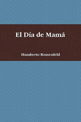 Dia De Mama