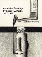 Annotated Drawings by Eugene J. Martin: 1977-1978
