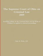 Supreme Court of Ohio on Criminal Law 2009