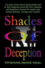 Shades of Deception