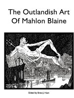 Outlandish Art of Mahlon Blaine
