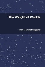 Weight of Worlds
