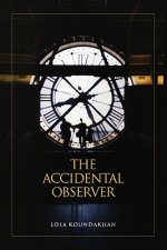 Accidental Observer