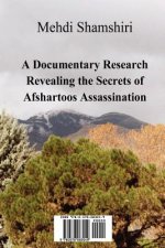 Documentary Research Revealing the Secrets of Afshartoos Assassination