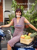 I Learned to Read with Recipe Books - a food memoir