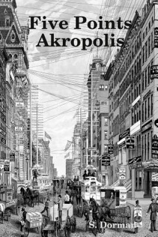 Five Points Akropolis