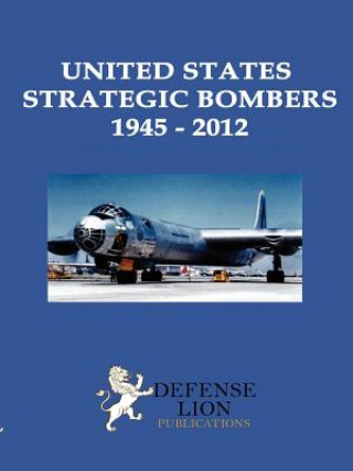 United States Strategic Bombers 1945