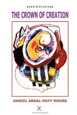 Crown of Creation / Poems