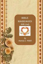 Bible Marriages Bible Study