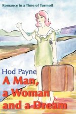 Man, a Woman and a Dream