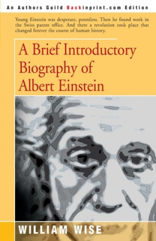 Brief Introductory Biography of Albert Einstein