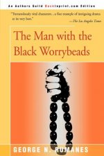 Man with the Black Worrybeads