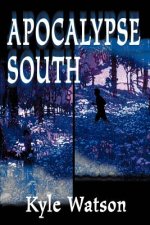 Apocalypse South