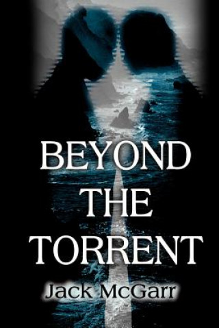 Beyond the Torrent