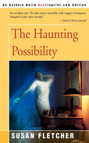 Haunting Possiblity