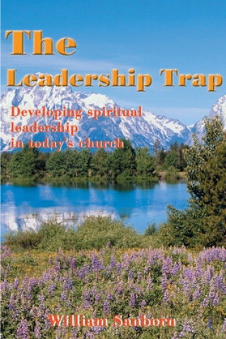 Leadership Trap