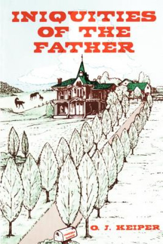 Inquities of the Father
