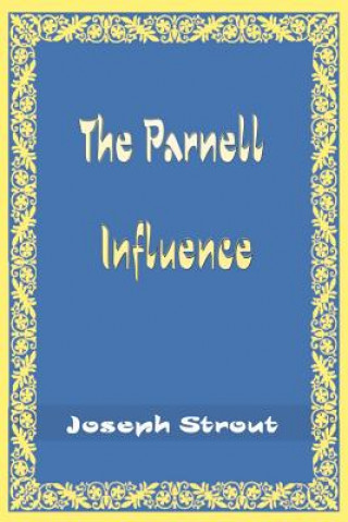 Parnell Influence