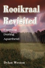 Rooikraal Revisited