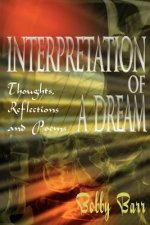 Interpretation of a Dream