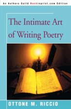 Intimate Art of Writing Poetry