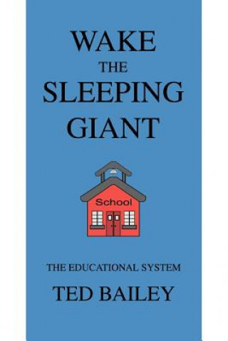 Wake the Sleeping Giant