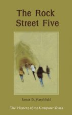 Rock Street Five