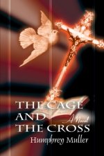 Cage and the Cross