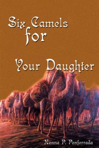 Six Camels for Your Daughter