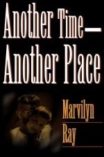Another Time--Another Place