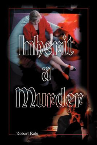Inherit a Murder