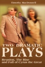 Two Dramatic Plays