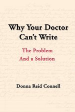 Why Your Doctor Can't Write
