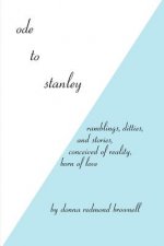 Ode to Stanley