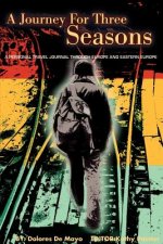 Journey for Three Seasons