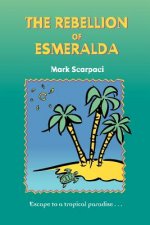 Rebellion of Esmeralda