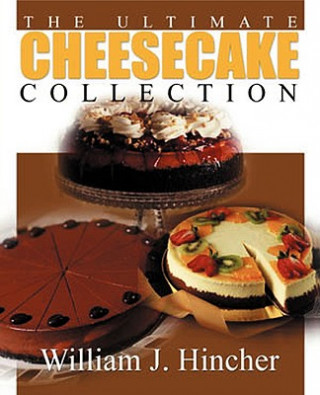 Ultimate Cheesecake Collection